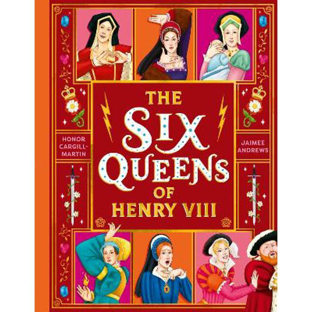 The Six Queens of Henry VIII (Hardback) - Honor Cargill-Martin